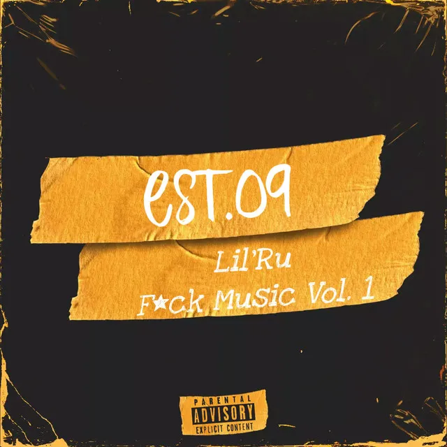 est.09 F*ck Music, Vol. 1