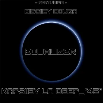 Equalizer by Kapsiiey La Deep_45