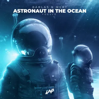 Astronaut in the Ocean by Yoelle