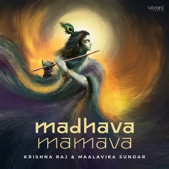 Madhava Mamava by Maalavika Sundar