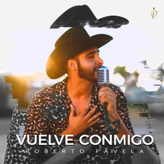 Vuelve Conmigo by Roberto Favela