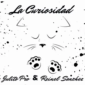 La Curiosidad by Reinel Sanchez