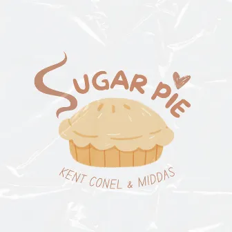 SUGAR PIE by Middas