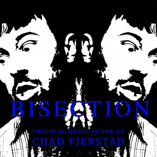 Bisection: A Quarantine Story (Original Score)