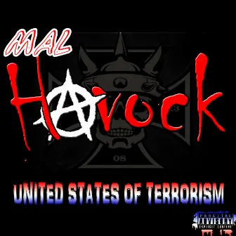 UNITED STATES OF TERRORISM by Mal HAVOCK