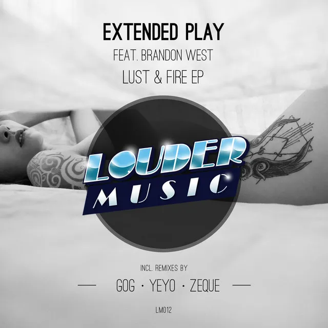 Lust & Fire Feat. Brandon West - Zeque Remix