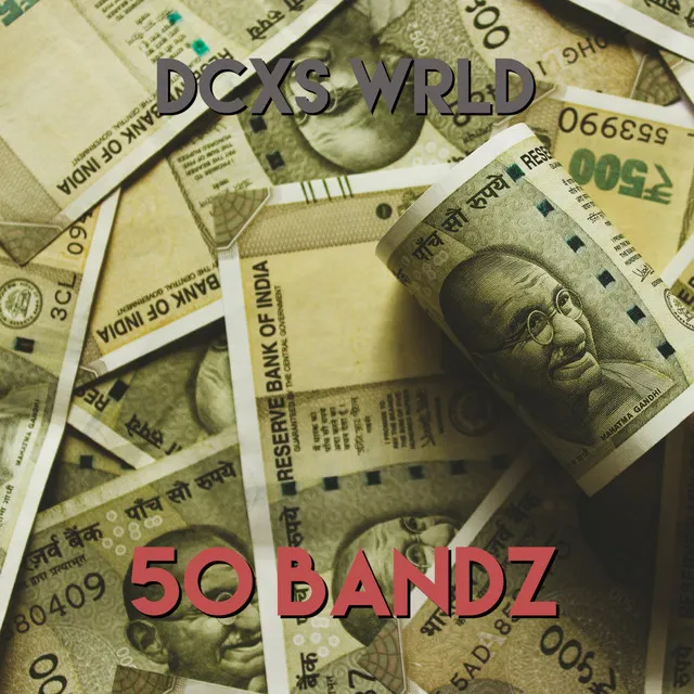 50 Bandz