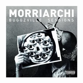 Buggzville Sessions by Morriarchi