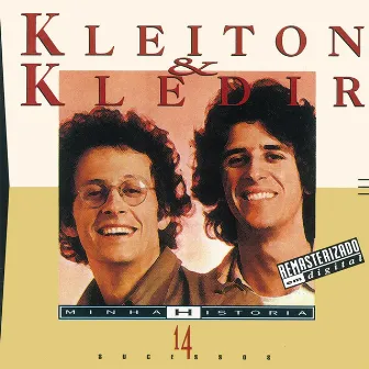 Minha Historia (Audio) by Kleiton & Kledir