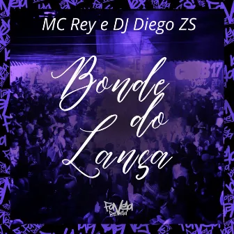 Bonde do Lança by Dj diegozs