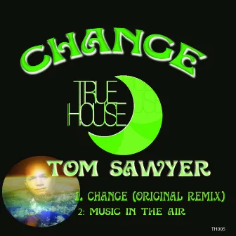 Change by Tom Sawyer