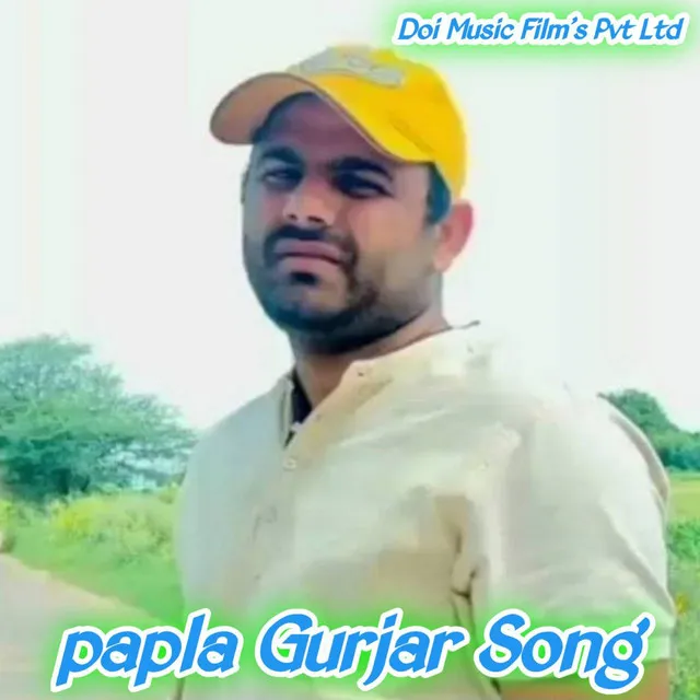 Papla Gurjar Song