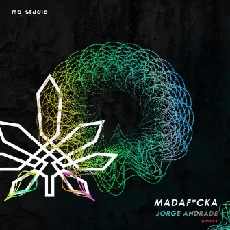 Madaf*cka by Jorge Andrade