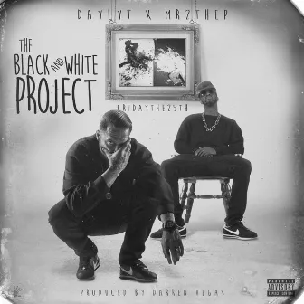 The Black and White Project by Darren Vegas