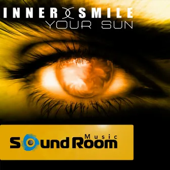 Your Sun by Inner Smile