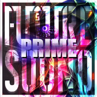 Prime (Radio edit) by Future Sound Official