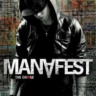 The Chase by Manafest