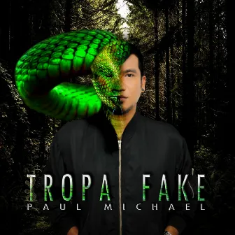 Tropa Fake by Paul Michael