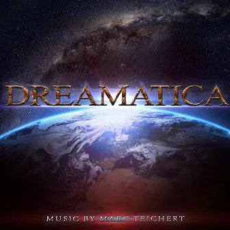 Dreamatica by Marc Teichert