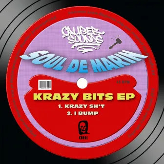 Krazy Bits EP by Soul De Marin