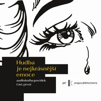 Hudba je nejkrásnější emoce - část první by Jan Vlasák