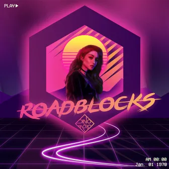 Roadblocks by Dino Del Moro