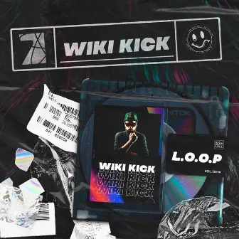 Wiki Kick by L.O.O.P