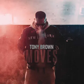 Moves by Tony Brown