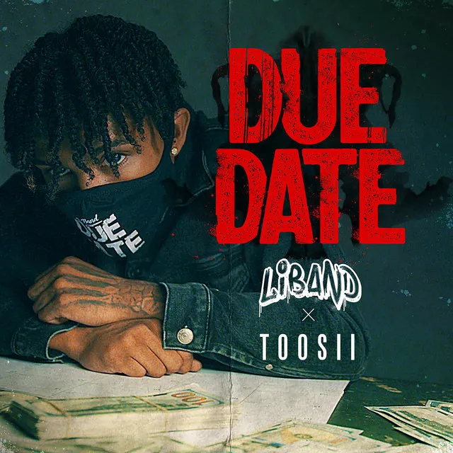 Due Date (feat. Toosii)