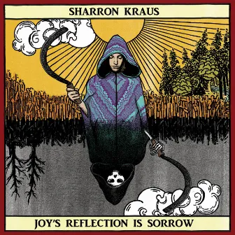 Joy's Reflection is Sorrow by Sharron Kraus