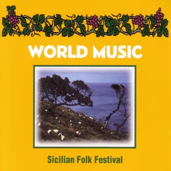 World Music : Sicilian Folk Festival by Unknown Artist