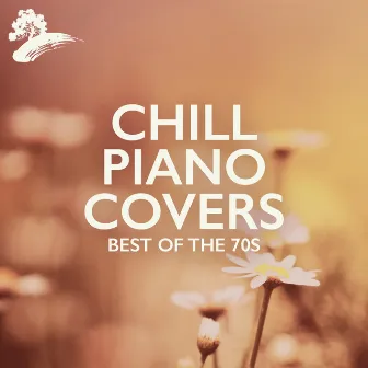 Chill Piano Covers: Best Of The 70s by Christopher Phillips