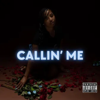 Callin' Me by Blue Tulip