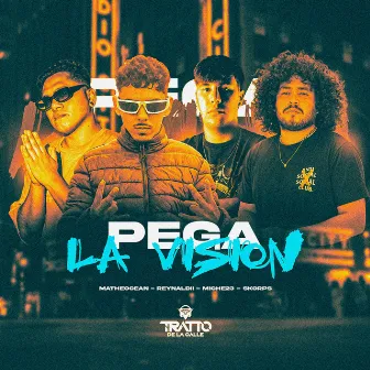 Pega la Vision by Miche23