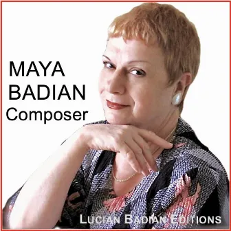 Maya Badian: Composer by Maya Badian