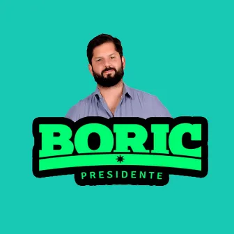 Boric Presidente by Estebandido