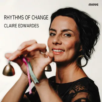 Rhythms of Change by Claire Edwardes