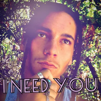 I Need You by Niko Otis