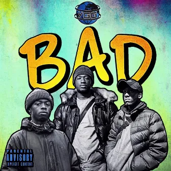 Bad by YGG