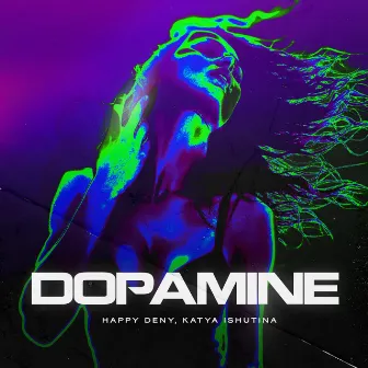 Dopamine by Katya Ishutina