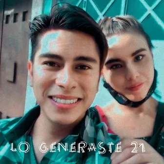 Lo Generaste 21 by Zaira Mejía