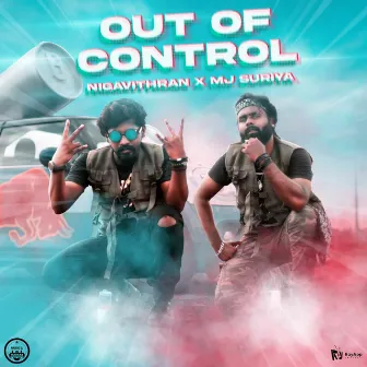 Out Of Control by Mj Suriya