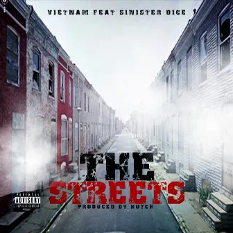 The Streets by Vietnam