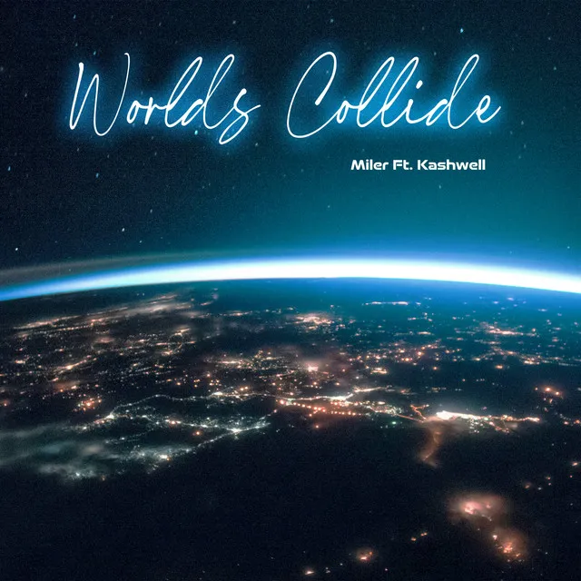 Worlds Collide (Radio Edit)