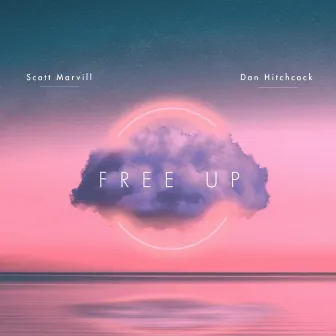 Free Up by Scott Marvill