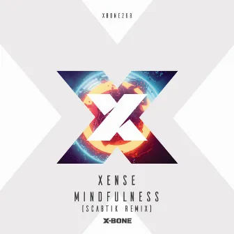 Mindfulness (Scabtik Remix) by Xense