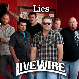 Lies by LiveWire