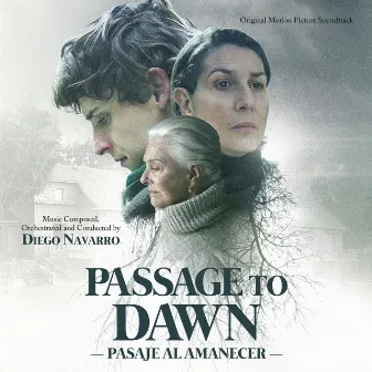 Passage To Dawn (Original Motion Picture Soundtrack) by Diego Navarro