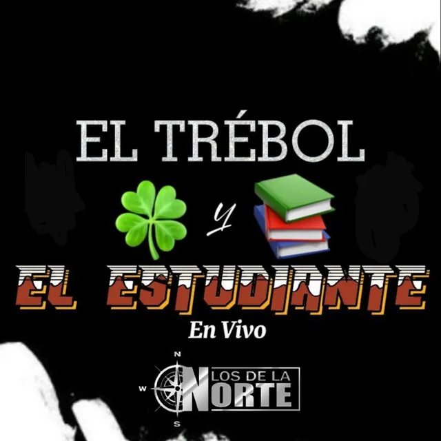 El Trébol y el Estudiante