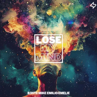 Lose My Mind by Emelie